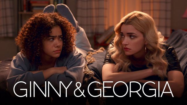 Ginny & Georgia sur Netflix, une pépite pas comme les autres
