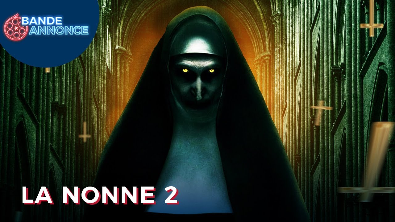 La Nonne 2: La Malédiction continue - AlloCiné Côte d'Ivoire